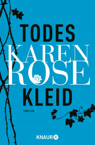Karen Rose: Todeskleid