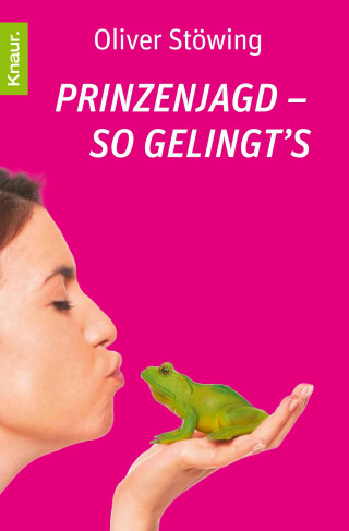 Oliver Stöwing: Prinzenjagd - So gelingt's