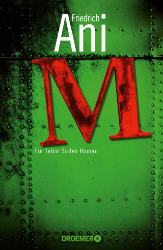 Friedrich Ani: M
