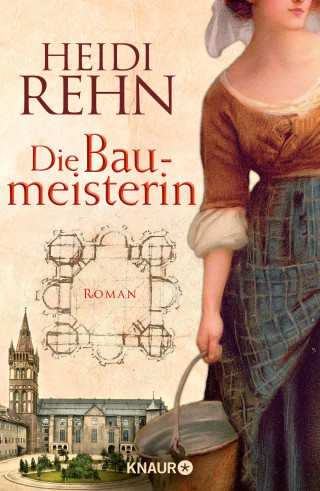 Heidi Rehn: Die Liebe der Baumeisterin