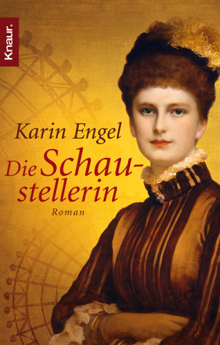 Karin Engel: Die Schaustellerin