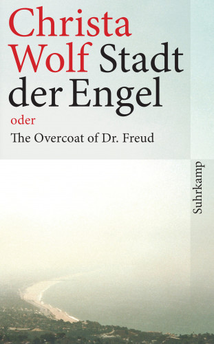 Christa Wolf: Stadt der Engel
