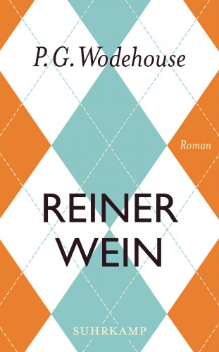 P. G. Wodehouse: Reiner Wein