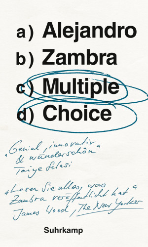 Alejandro Zambra: Multiple Choice