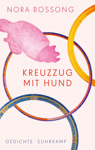 Nora Bossong: Kreuzzug mit Hund