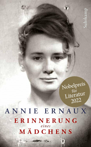 Annie Ernaux: Erinnerung eines Mädchens