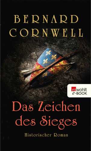 Bernard Cornwell: Das Zeichen des Sieges