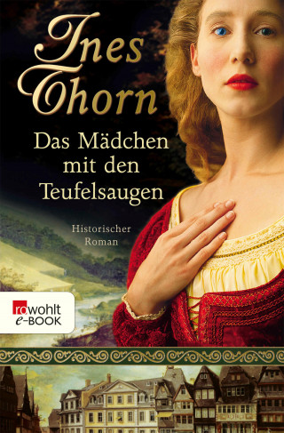 Ines Thorn: Das Mädchen mit den Teufelsaugen
