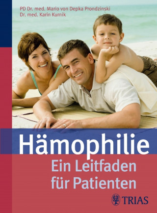 Karin Kurnik, Mario von Depka Prondzinski: Hämophilie