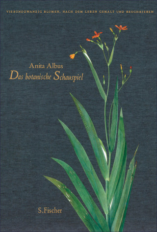 Anita Albus: Das botanische Schauspiel