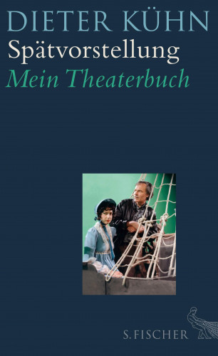 Dieter Kühn: Spätvorstellung