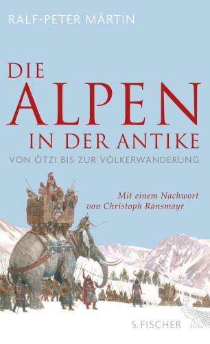Ralf-Peter Märtin: Die Alpen in der Antike