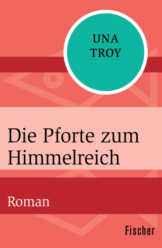 Una Troy: Die Pforte zum Himmelreich