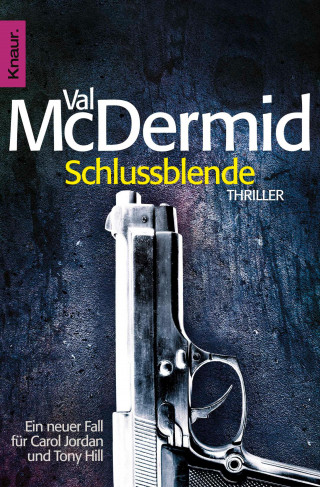 Val McDermid: Schlussblende