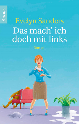 Evelyn Sanders: Das mach' ich doch mit links