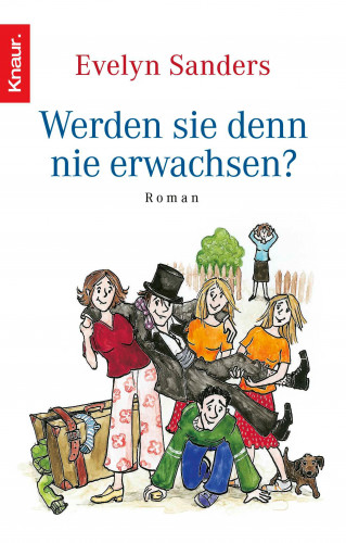 Evelyn Sanders: Werden sie denn nie erwachsen
