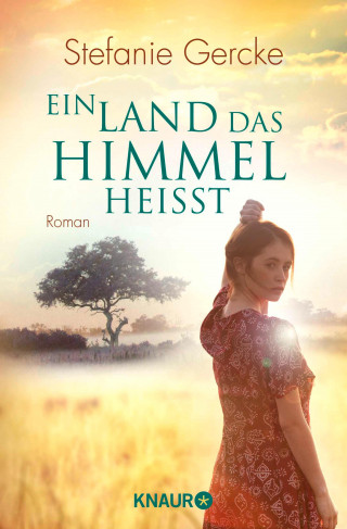 Stefanie Gercke: Ein Land, das Himmel heißt