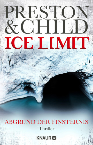 Douglas Preston, Lincoln Child: Ice Limit