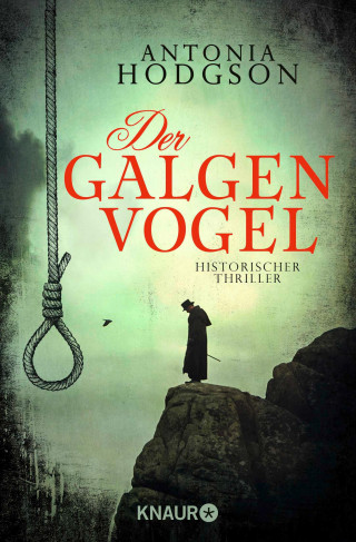 Antonia Hodgson: Der Galgenvogel