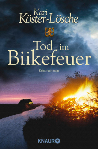 Kari Köster-Lösche: Tod im Biikefeuer