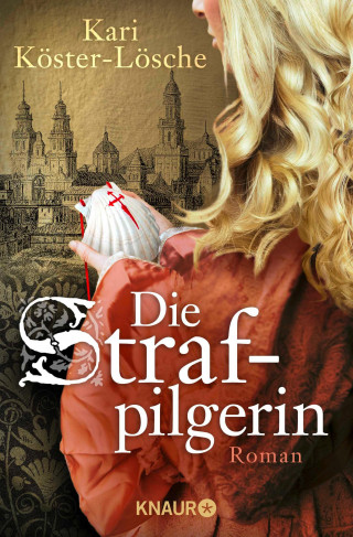 Kari Köster-Lösche: Die Strafpilgerin