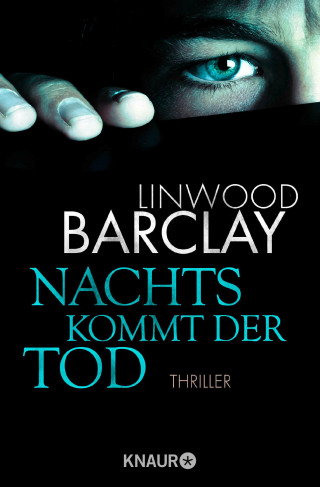 Linwood Barclay: Nachts kommt der Tod