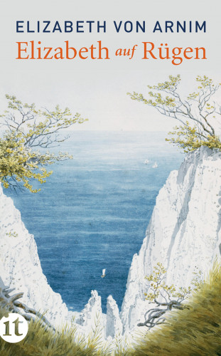 Elizabeth von Arnim: Elizabeth auf Rügen