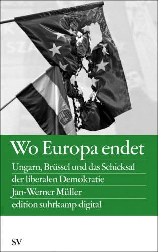 Jan-Werner Müller: Wo Europa endet