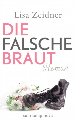 Lisa Zeidner: Die falsche Braut