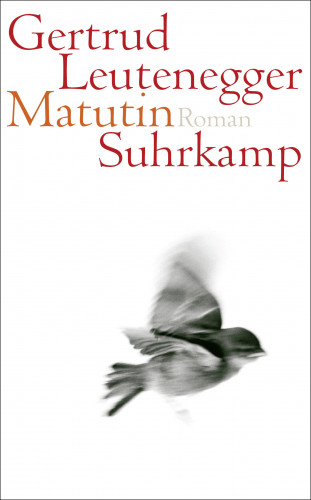 Gertrud Leutenegger: Matutin