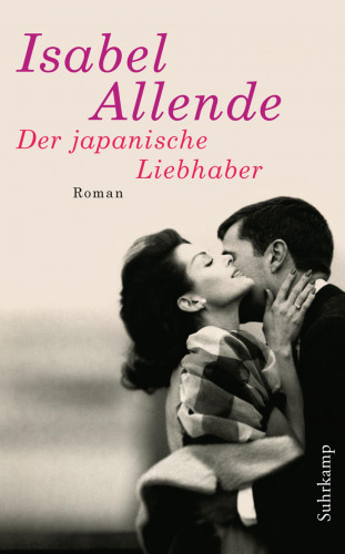 Isabel Allende: Der japanische Liebhaber