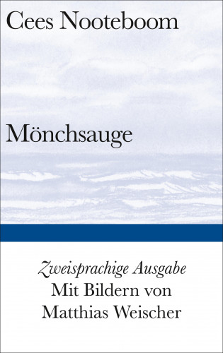 Cees Nooteboom: Mönchsauge
