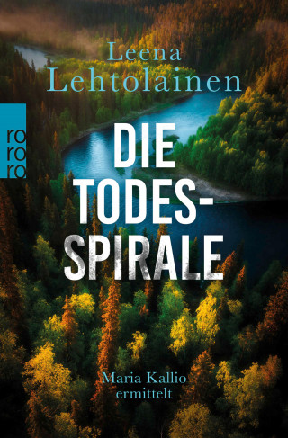 Leena Lehtolainen: Die Todesspirale