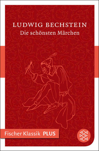 Ludwig Bechstein: Die schönsten Märchen