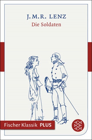Jakob Michael Reinhold Lenz: Die Soldaten