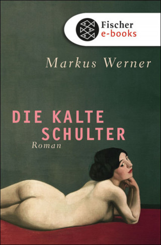 Markus Werner: Die kalte Schulter
