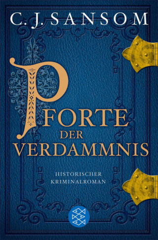 C.J. Sansom: Pforte der Verdammnis
