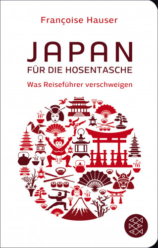 Francoise Hauser: Japan für die Hosentasche