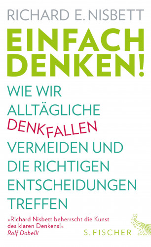 Richard E. Nisbett: Einfach denken!