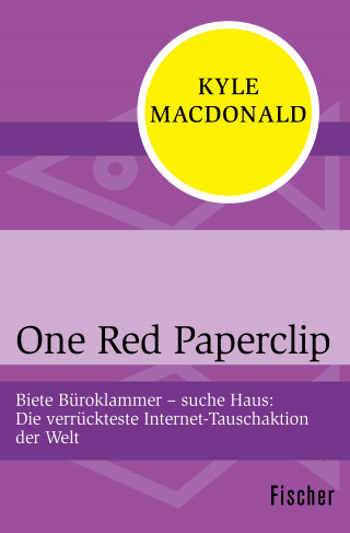 Kyle MacDonald: One Red Paperclip