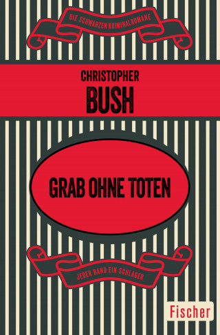 Christopher Bush: Grab ohne Toten