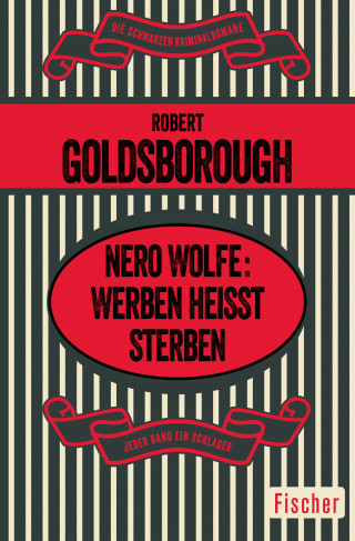 Robert Goldsborough: Nero Wolfe: Werben heißt Sterben