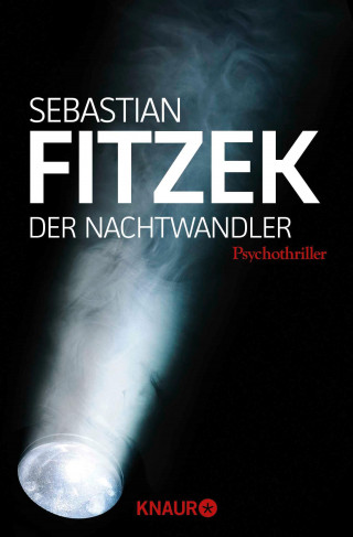 Sebastian Fitzek: Der Nachtwandler