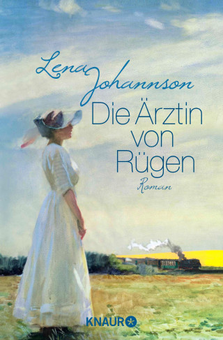 Lena Johannson: Die Ärztin von Rügen