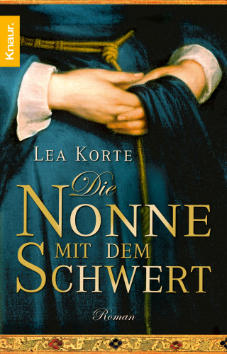 Lea Korte: Die Nonne mit dem Schwert