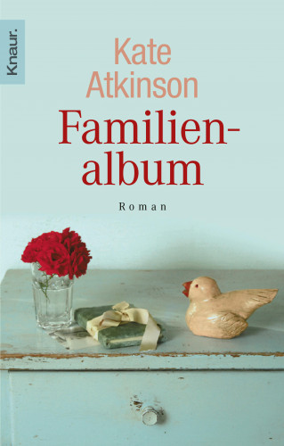 Kate Atkinson: Familienalbum