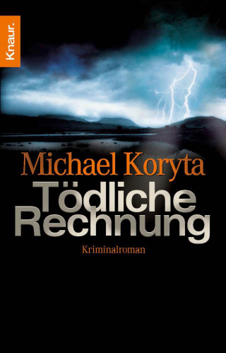 Michael Koryta: Tödliche Rechnung