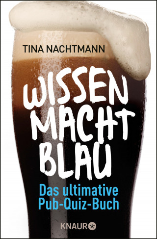 Tina Nachtmann: Wissen macht blau