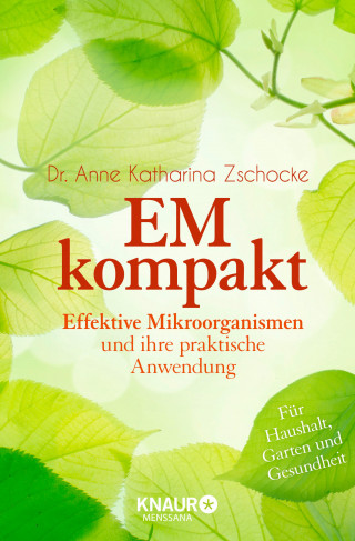 Dr. Anne Katharina Zschocke: EM kompakt