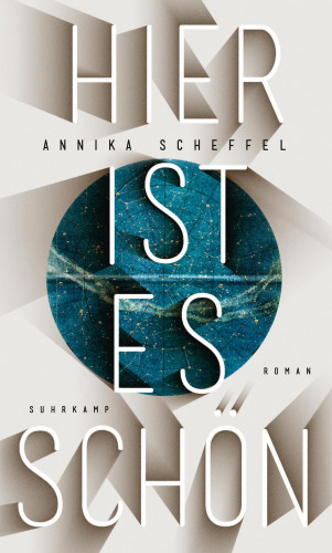 Annika Scheffel: Hier ist es schön